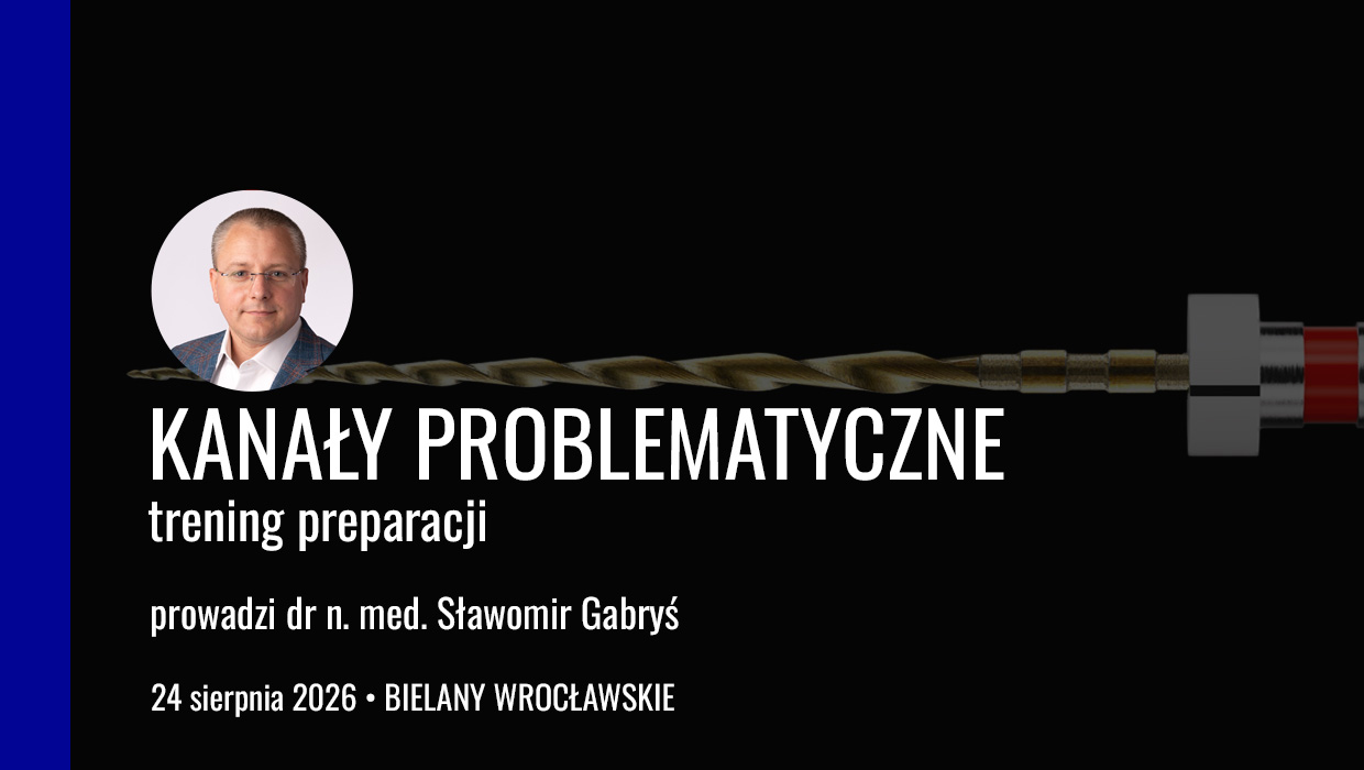 Trudne kanały trening preparacji 