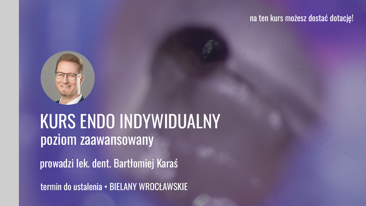 Kurs Endo Indywidualny Bartek Karaś 